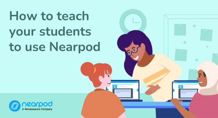 How to teach your students to use Nearpod blog image